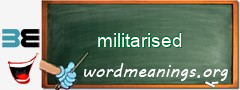WordMeaning blackboard for militarised